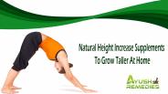 Natural Height Increase Supplements To Grow Taller At Home