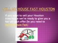 Sell Your House For Cash In Houston PowerPoint PPT Presentation