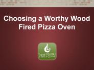 Choosing a Wood Fired Pizza Oven