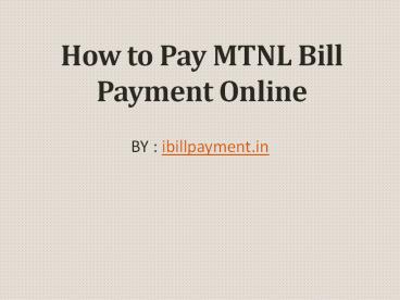 Pay Online MTNL Bill Payment