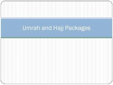 Hajj and Umrah 2016