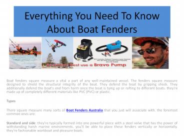 Everything You Need To Know About Boat Fenders