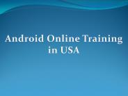Android online training in USA