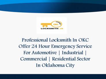 Locksmith In OKC