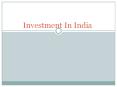 Advantages of Investing in India PowerPoint PPT Presentation