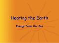 Heating the Earth PowerPoint PPT Presentation