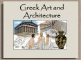 Greek Art and Architecture PowerPoint PPT Presentation