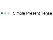 Simple Present Tense