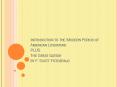 Introduction to the Modern Period of American Literature PLUS The Great Gatsby by F. Scott Fitzgerald PowerPoint PPT Presentation