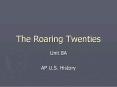 The Roaring Twenties PowerPoint PPT Presentation