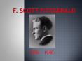 F. Scott Fitzgerald PowerPoint PPT Presentation