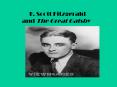 F. Scott Fitzgerald PowerPoint PPT Presentation
