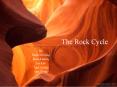 The Rock Cycle PowerPoint PPT Presentation
