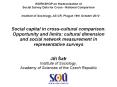 Social capital in cross-cultural comparison. Opportunity and limits: cultural dimension and social network measurement in representative surveys PowerPoint PPT Presentation
