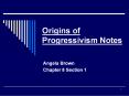 Origins of Progressivism Notes PowerPoint PPT Presentation