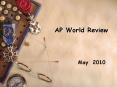 AP%20World%20Review PowerPoint PPT Presentation