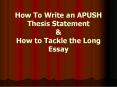 How To Write an APUSH Thesis Statement PowerPoint PPT Presentation