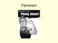 Feminism PowerPoint PPT Presentation