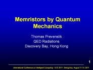 Memristors by Quantum Mechanics