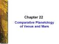 Comparative%20Planetology%20of%20Venus%20and%20Mars PowerPoint PPT Presentation