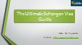 Ultimate Schengen Visa Guide PowerPoint PPT Presentation