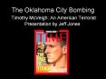 The Oklahoma City Bombing PowerPoint PPT Presentation