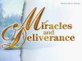 Miracles and Deliverance PowerPoint PPT Presentation