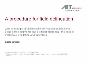 A procedure for field delineation