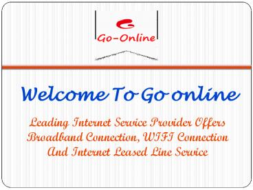 WIFI Connection in Gopalpura Mumga