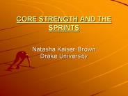 CORE STRENGTH AND THE SPRINTS