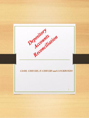 Depository Accounts Reconciliation