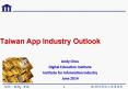 Taiwan App Industry Outlook PowerPoint PPT Presentation