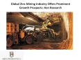 Global Zinc Mining Industry Offers Prominent Growth Prospects: Ken Research PowerPoint PPT Presentation