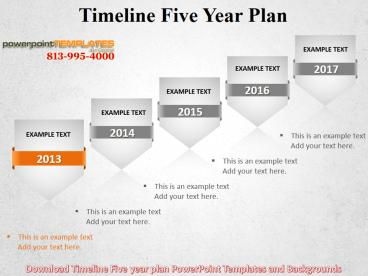 Download Timeline Five year plan Powerpoint Templates and Backgrounds