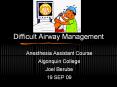 Difficult Airway Management PowerPoint PPT Presentation