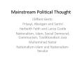 Mainstream Political Thought PowerPoint PPT Presentation