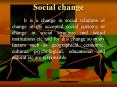 Social change PowerPoint PPT Presentation