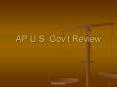 AP U.S. Gov PowerPoint PPT Presentation