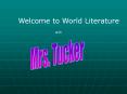 Welcome to World Literature PowerPoint PPT Presentation