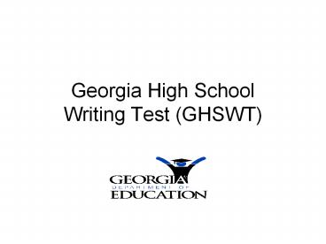 Georgia High School Writing Test (GHSWT)