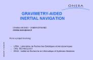 GRAVIMETRY-AIDED INERTIAL NAVIGATION