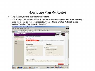 How to use Plan My Route?