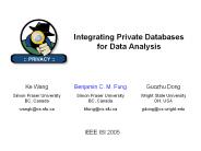 Integrating Private Databases for Data Analysis