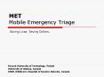 MET Mobile Emergency Triage PowerPoint PPT Presentation