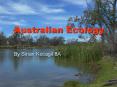 Australian Ecology PowerPoint PPT Presentation