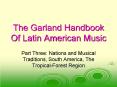 The Garland Handbook Of Latin American Music PowerPoint PPT Presentation
