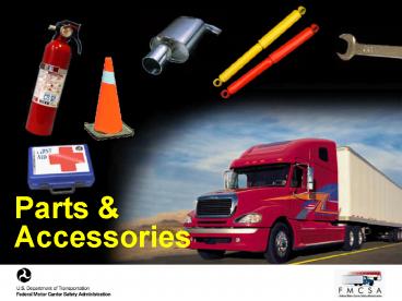 Parts and Accessories