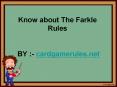 Know about The Farkle Rules PowerPoint PPT Presentation
