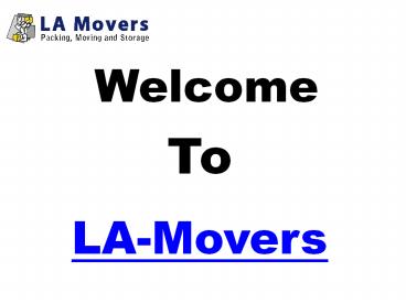 Professional Movers - LA Movers