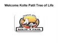 Kolte Patil Tree of Life PowerPoint PPT Presentation